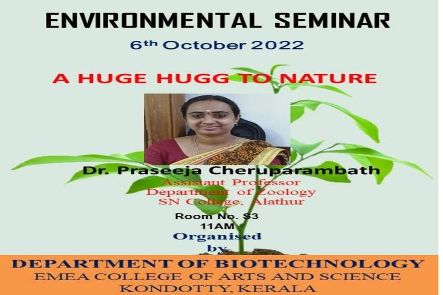 ENVIRONMENTAL SEMINAR-A HUGE HUGG TO NATURE