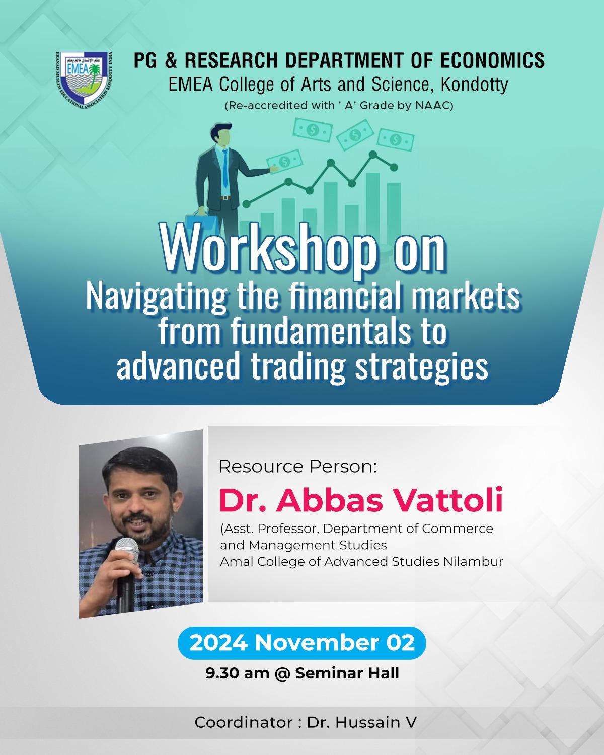 Workshop on Navigating The Financial Markets