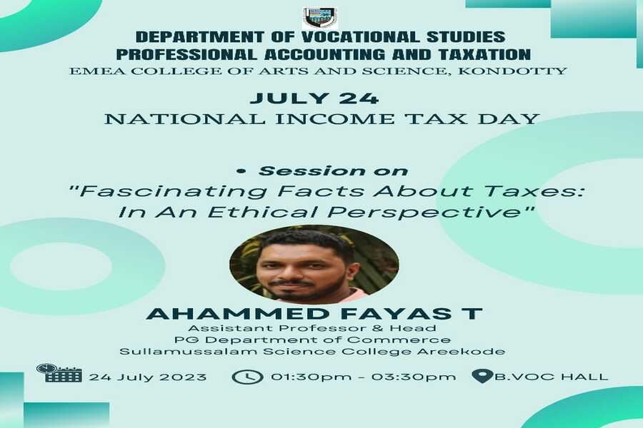 Session on "Fascinating Facts About Taxes: In An Ethical Perspective"